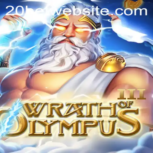 Exploring WrathofOlympusIII: An Epic Gaming Experience with 20Bet
